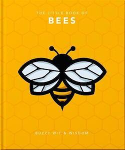 Humour: The Little Book of Bees Buzzy Wit and Wisdom