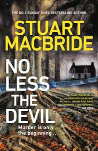 No Less The Devil Stuart MacBride