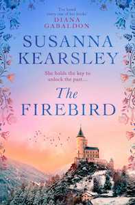 Historical Fiction 1: The Firebird Susanna Kearsley