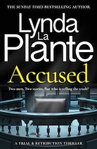 Crime Thriller: Accused Lynda La Plante