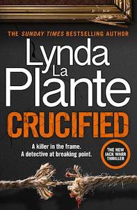 Crucified Lynda La Plante