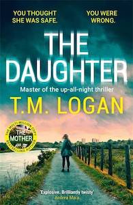 The Daughter T.M. Logan