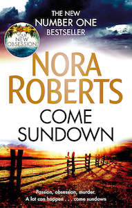 Fiction: Come Sundown Nora Roberts