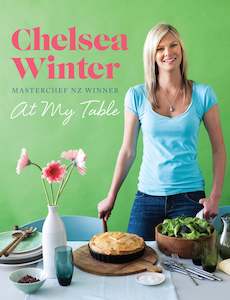 At My Table Chelsea Winter