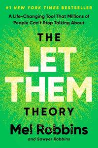 The Let Them Theory Mel Robbins