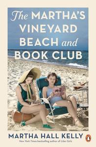 Martha's Vineyard Beach and Book Club Martha Hall Kelly
