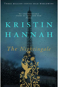Historical Fiction 1: The Nightingale Kristin Hannah