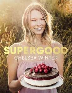Chelsea Winter Cookbooks: Supergood Chelsea Winter