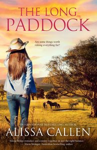 Romance: The Long Paddock Alissa Callen