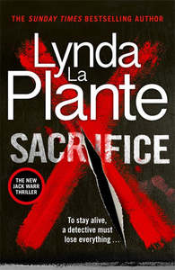 New Releases 1: Sacrifice Lynda La Plante