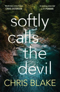New Releases 1: Softly Calls the Devil Chris Blake