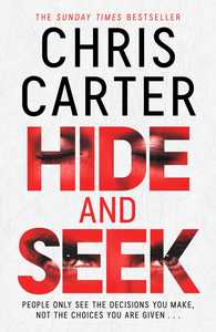 Fiction: Hide and Seek Chris Carter
