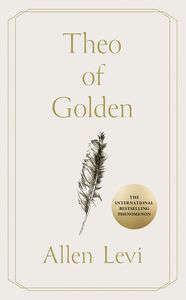 Fiction: Theo of Golden Allen Levi