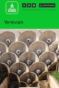 Audio-guided Tour: Yerevan
