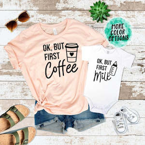 PADDY DESIGN Mommy and Me Okay But First Coffee Milk Matching Baby Shower T-shir&hellip;