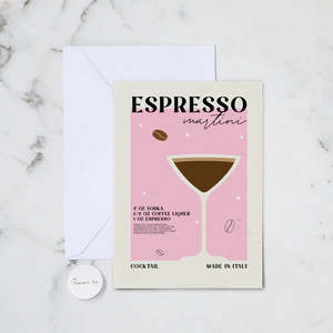 Cards: ESPRESSO MARTINI GREETING CARD