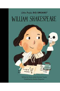 Little People, Big Dreams: William Shakespeare