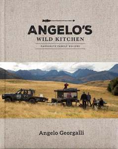 Books: Angelo's Wild Kitchen Favourite Family Recipes