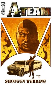 Products: A-Team: Shotgun Wedding 2 – Comics Compulsion