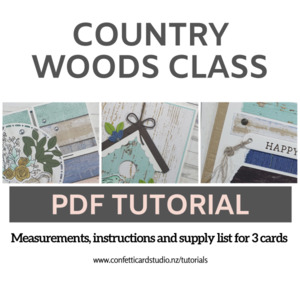 Products: Country Woods Class - Confetti Card Studio