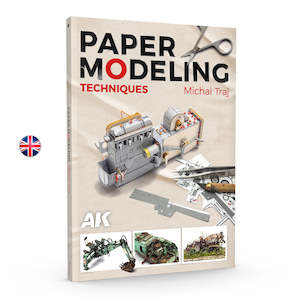 Ak Interactive Publications: AK-Interactive AK130024 Paper Modeling Techniques