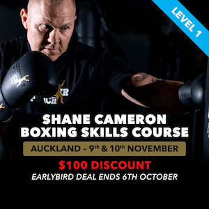 'LEVEL 1' Shane Cameron Boxing Skills Course – Auckland, November 2024