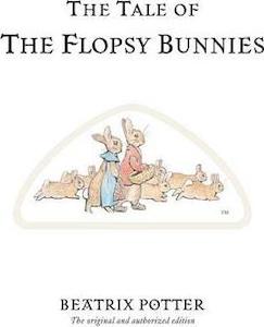 Tale of Flopsy Bunnies Bk