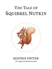 Tale of Squirrel Nutkin Bk