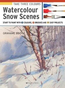 Take Three Colours Watercolour Snow Scenes - CraftBooks.co.nz