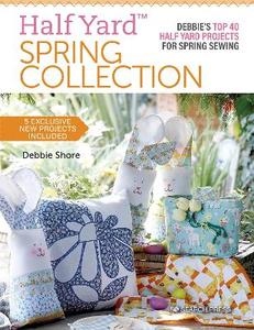 Products: Half Yard (TM) Spring Collection - CraftBooks.co.nz