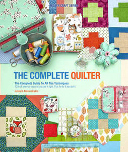 Products: Complete Quilter - CraftBooks.co.nz