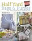 Half Yard Bags & Purses - CraftBooks.co.nz