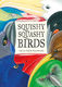 Squishy Squashy Birds