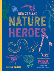 Books: New Zealand Nature Heroes