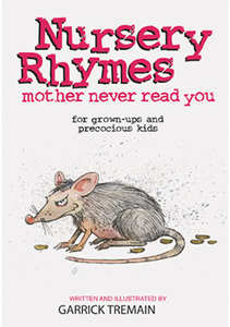 Art Humour - Craigs Design and Print: Nursery Rhymes Mother Never Read You