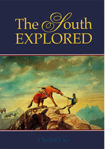 Southern History: The South Explored