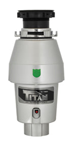Waste Disposer: Titan 760 disposer