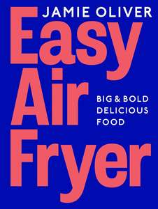 Book - Easy Air Fryer - Jamie Oliver