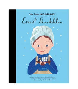 Children Babes: BOOK: Little People, Big Dreams - Ernest Shackleton