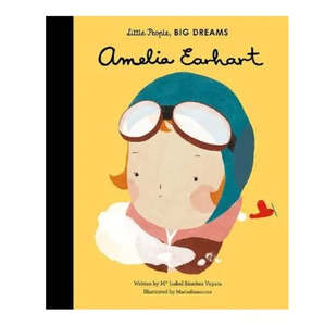 BOOK: Little People, Big Dreams - Amelia Earhart