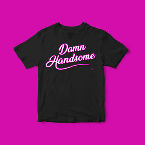 Products: Damn Handsome T-Shirt - Black 2024