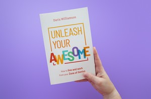 Unleash Your Awesome Daria Williamson
