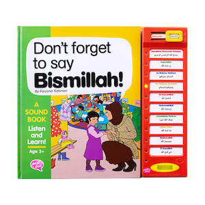 Dua: Don’t Forget to Say Bismillah Sound Book: Learn Important Islamic Words and Phrases