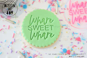 Whare Sweet Whare Acrylic Embosser Stamp