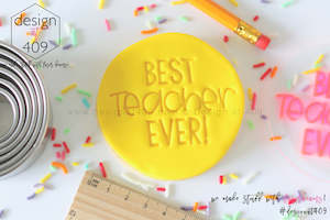 Teacher Stamps: Best Teacher Ever 1 Acrylic Embosser Stamp