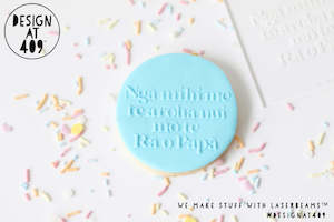 Fathers Day Stamps: Ngā mihi me te aroha nui mō te Rā o Pāpā (Love and best wishes for Father's Day) Raised Acrylic Fondant Stamp