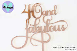 Custom Age And Fabulous Topper Style 3 (colour options available)