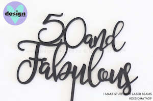 Custom Age And Fabulous Topper Style 1 (colour options available