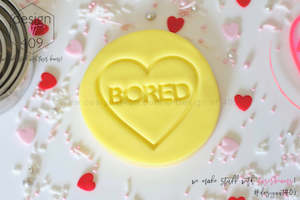 Not So Valentines: Bored Candy Heart Acrylic Embosser Stamp