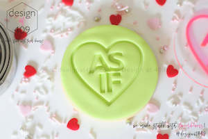 Not So Valentines: As If Candy Heart Acrylic Embosser Stamp